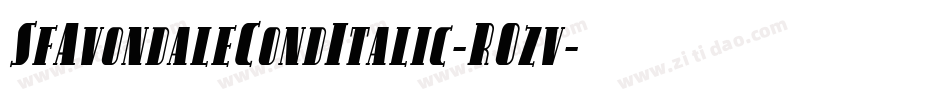 SfAvondaleCondItalic-R0zv字体转换