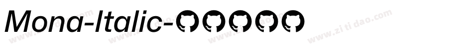Mona-Italic字体转换