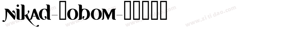 Nikad-Robom字体转换