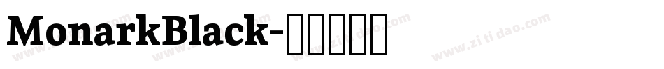 MonarkBlack字体转换