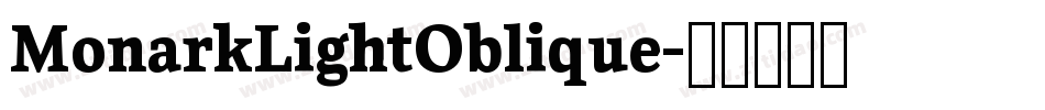 MonarkLightOblique字体转换