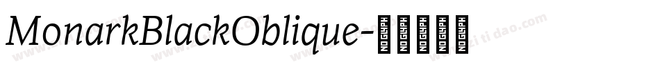 MonarkBlackOblique字体转换