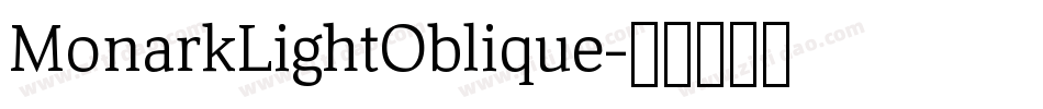 MonarkLightOblique字体转换