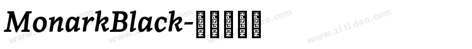 MonarkBlack字体转换