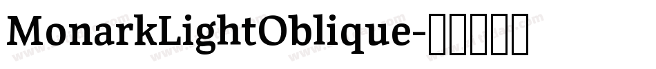 MonarkLightOblique字体转换
