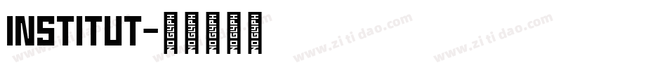 Institut字体转换
