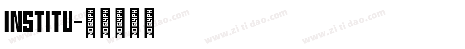 INSTITU字体转换