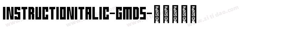 InstructionItalic-gMd5字体转换 InstructionItalic-gMd5字体转换