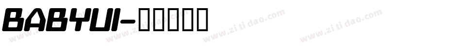 BABYUI字体转换