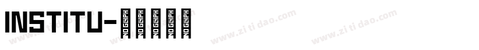 INSTITU字体转换
