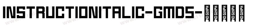 InstructionItalic-gMd5字体转换 InstructionItalic-gMd5字体转换