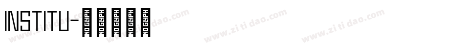 INSTITU字体转换