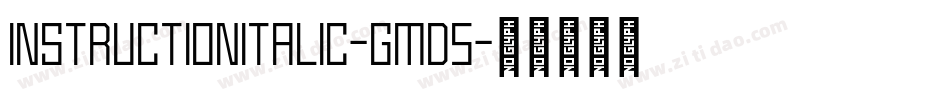 InstructionItalic-gMd5字体转换 InstructionItalic-gMd5字体转换