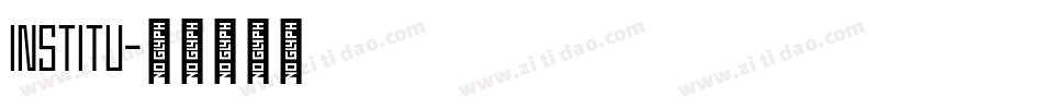 INSTITU字体转换