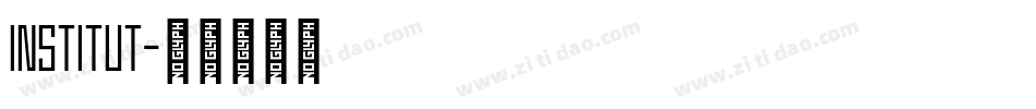 Institut字体转换