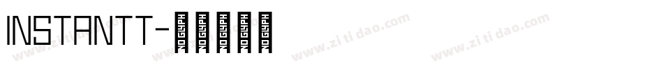 INSTANTT字体转换