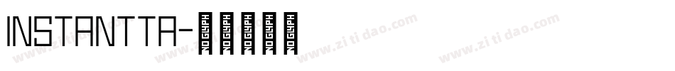 INSTANTTA字体转换