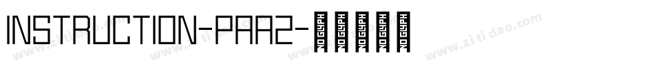 Instruction-PAa2字体转换