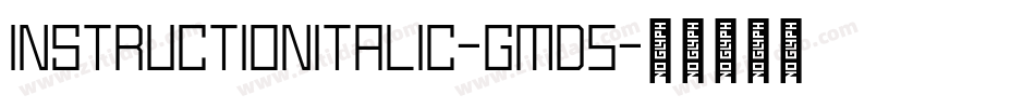 InstructionItalic-gMd5字体转换 InstructionItalic-gMd5字体转换