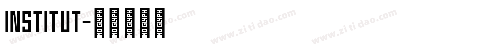 Institut字体转换