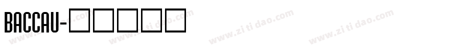 BACCAU字体转换