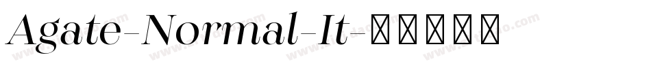 Agate-Normal-It字体转换