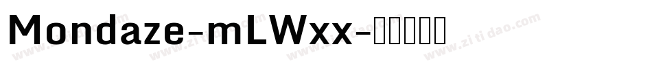Mondaze-mLWxx字体转换