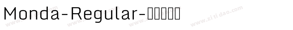 Monda-Regular字体转换