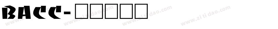 BACC字体转换