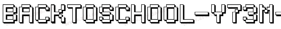 BackToSchool-y73M字体转换