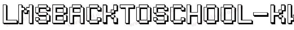 LmsBackToSchool-KWnD字体转换
