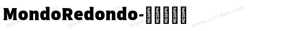 MondoRedondo字体转换
