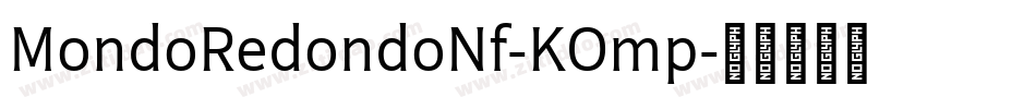 MondoRedondoNf-KOmp字体转换