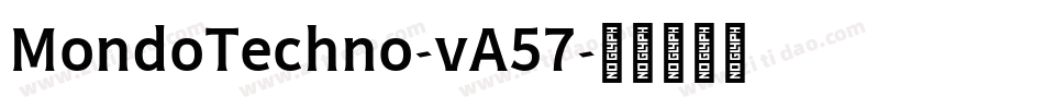 MondoTechno-vA57字体转换