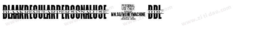 BlaakRegularPersonalUse-9DdL字体转换