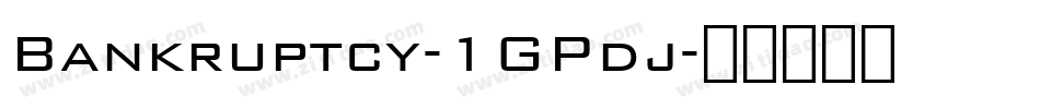 Bankruptcy-1GPdj字体转换