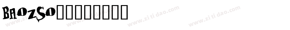 BAOZSO__字体转换
