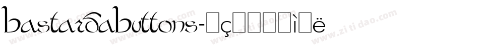 BastardaButtons字体转换