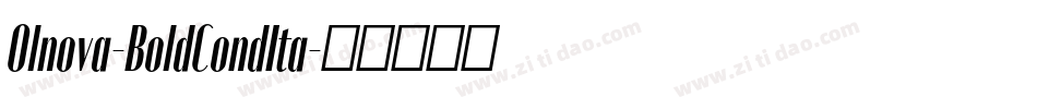 Olnova-BoldCondIta字体转换