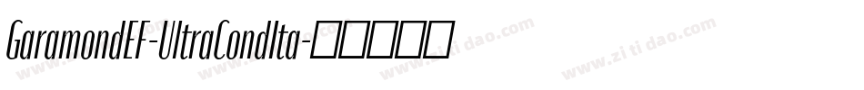 GaramondEF-UltraCondIta字体转换