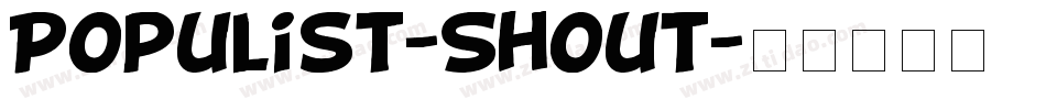 Populist-Shout字体转换