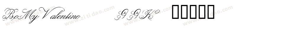 BeMyValentine-9GGK字体转换