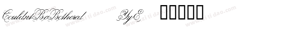 CouldntBeBothered-7YyE字体转换