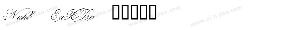 Nahl-EaXBe字体转换