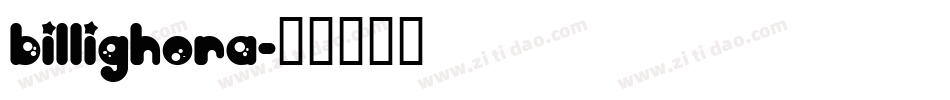 billighora字体转换