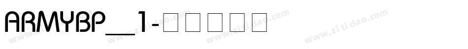 ARMYBP__1字体转换