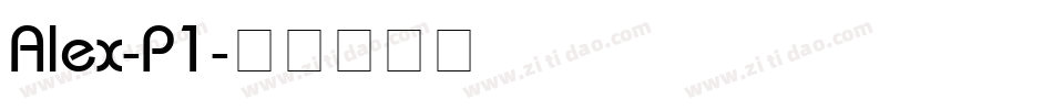 Alex-P1字体转换