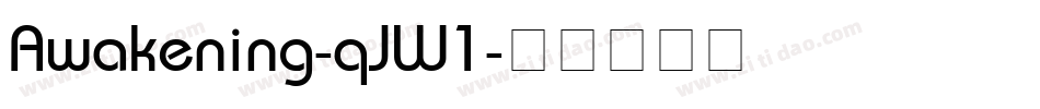Awakening-qJW1字体转换