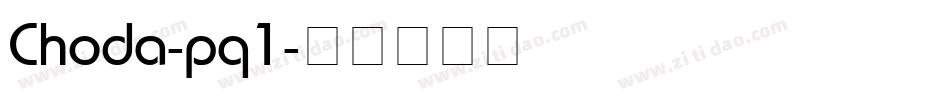 Choda-pq1字体转换