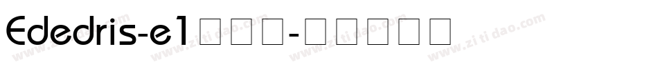 Ededris-e1转换器字体转换